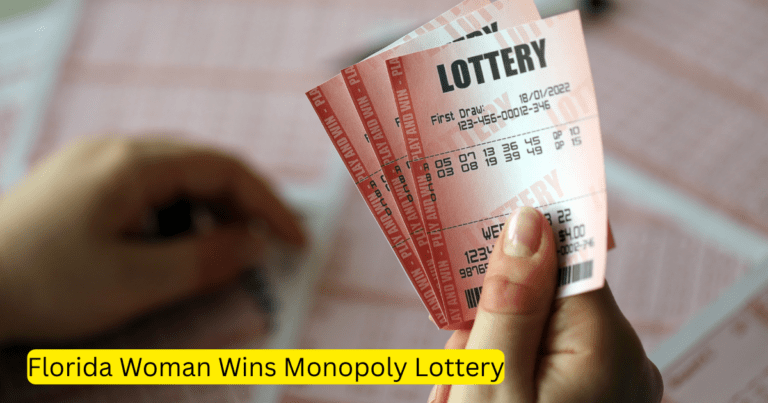 Florida Woman Wins Monopoly Lottery