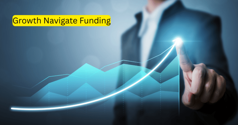 Growth Navigate Funding