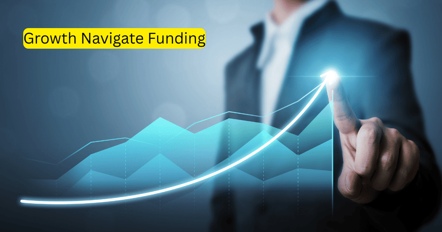 Growth Navigate Funding